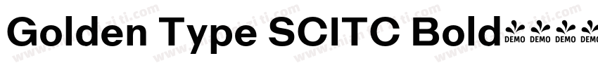 Golden Type SCITC Bold字体转换